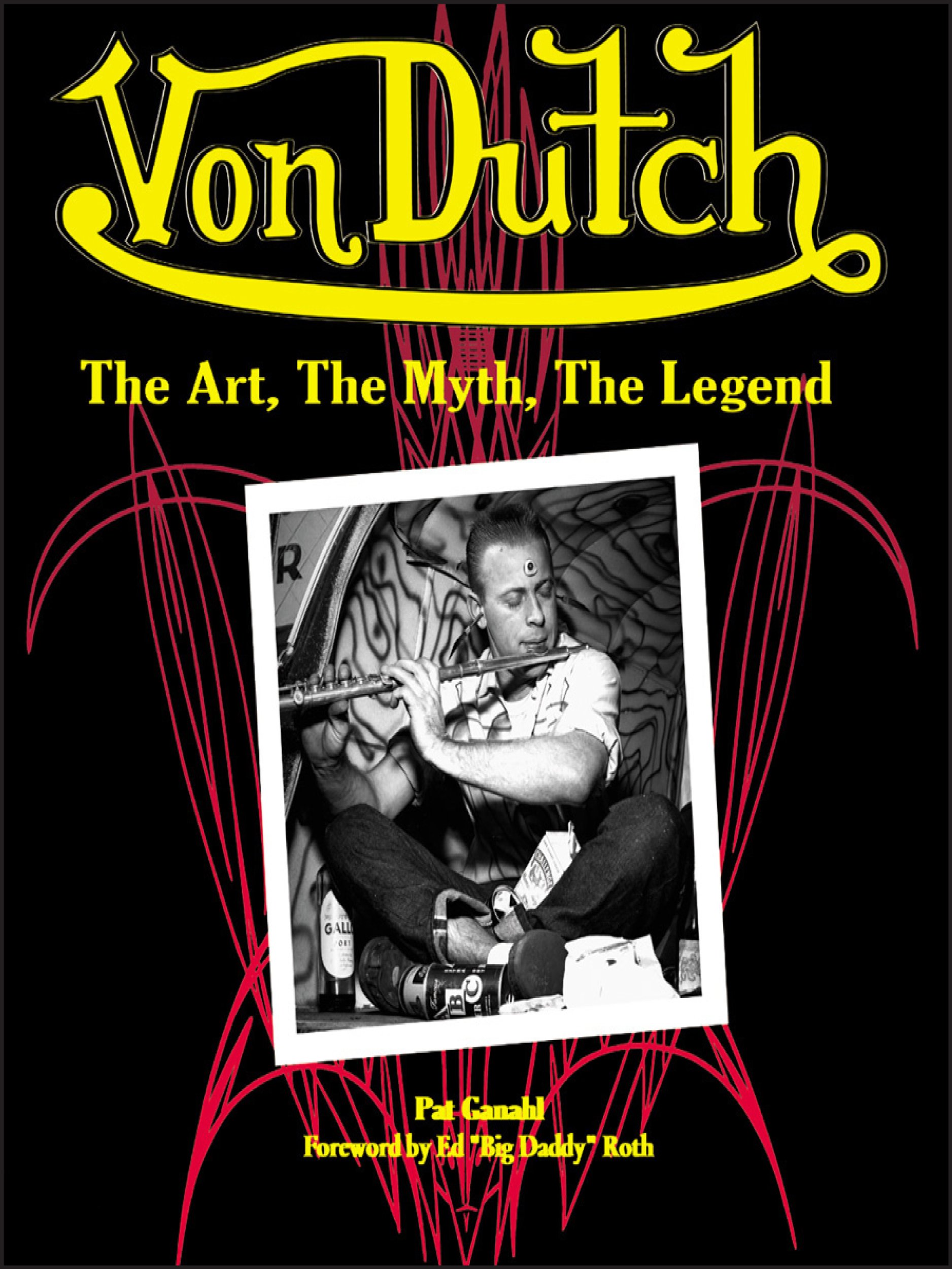 Amazon | Von Dutch: The Art, The Myth, The Legend (Cartech